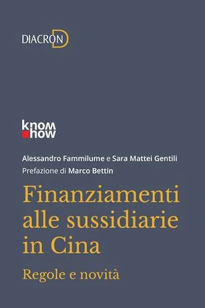 Finanziamenti alle sussidiarie in Cina: Regole e novità