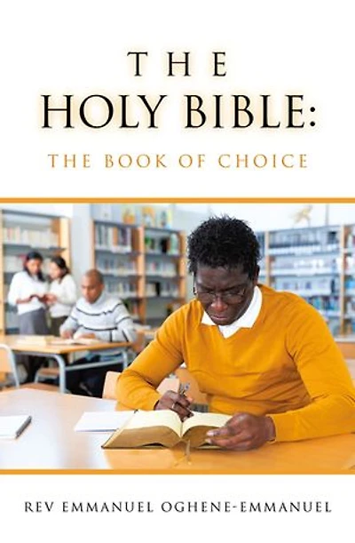 The Holy Bible: The Book of Choice