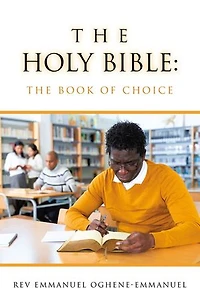 The Holy Bible: The Book of Choice