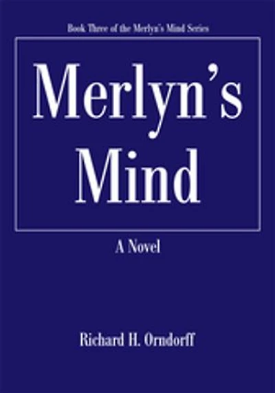 Merlyn's Mind: Book Three of the Mind Series