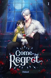 Come and Regret Vol. 1 (novel)