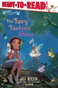 The Fairy Fashion Show: Ready-to-Read Level 1
