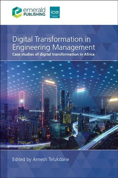 digital transformation Engineering Management: Case studies of Africa