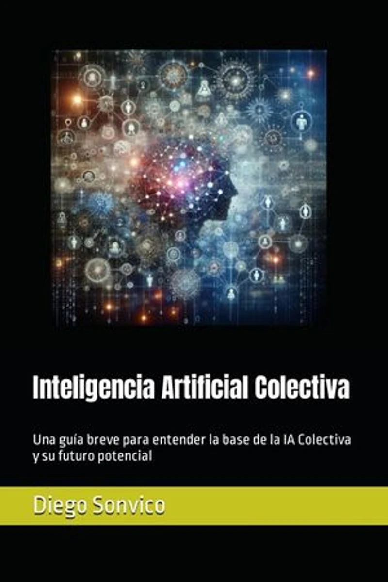 Inteligencia Artificial Colectiva