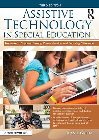 Assistive Technology Special Education: Resources to Support Literacy, Communication, and Learning Differences