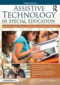 Assistive Technology Special Education: Resources to Support Literacy, Communication, and Learning Differences