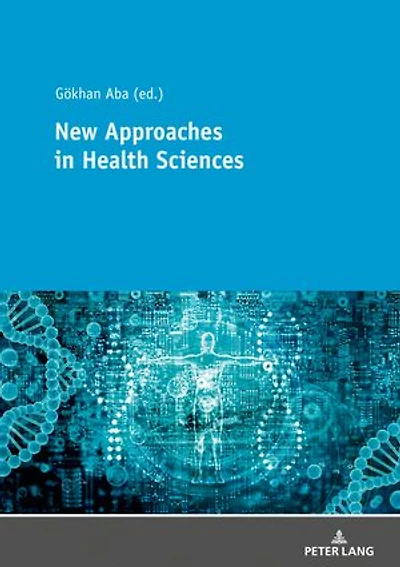 New Approaches Health Sciences: Methods and Developments Sciences