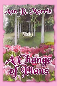 A Change of Plans
