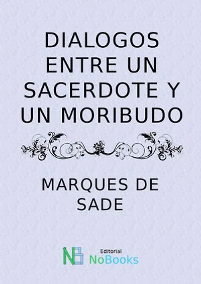 Dialogos entre un sacerdote y un moribundo