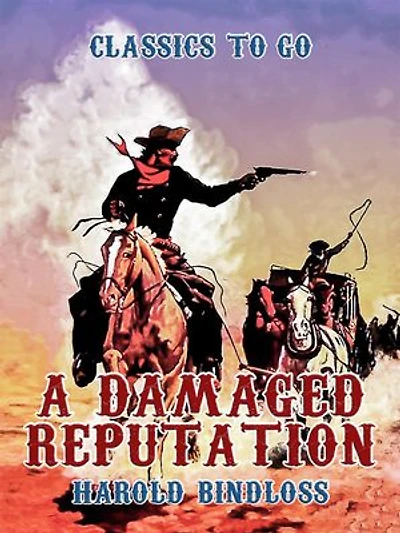A Damaged Reputation