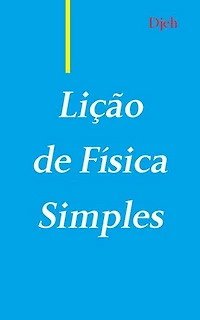 Lição De Fisica Simples