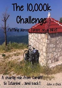 The 10,000k Challenge: ...faffing across Europe on a bike!