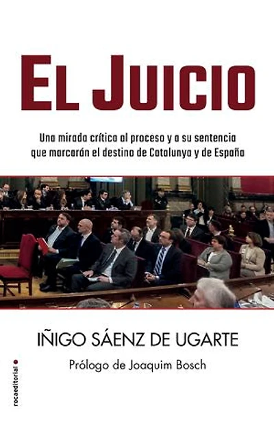 El juicio: Una mirada crítica al proceso y a su sentencia que marcarán el destino de Catalu