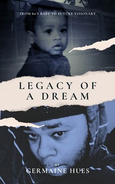 Legacy of a Dream: From 80's Baby to Future Visionary