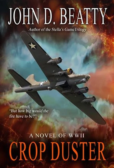 Crop Duster: A Novel of World War Two