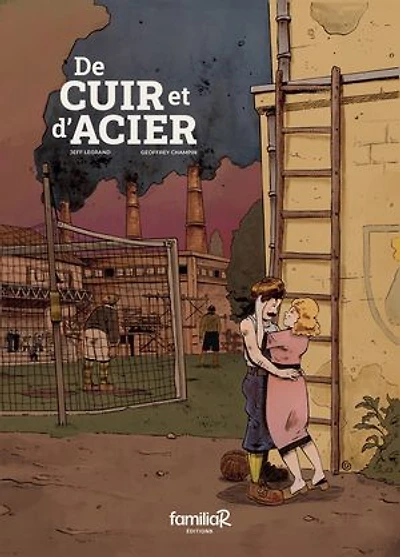 De CUIR et d'ACIER