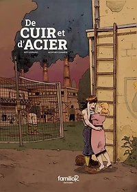 De CUIR et d'ACIER