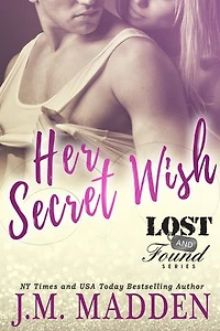 Her Secret Wish: A Lost and Found Series Novella
