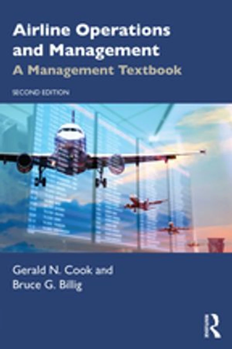 Airline Operations And Management: A Management Textbook