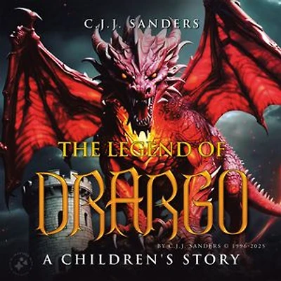 The Legend of DRARGO: A Children's Story