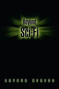 Beyond Sci-Fi