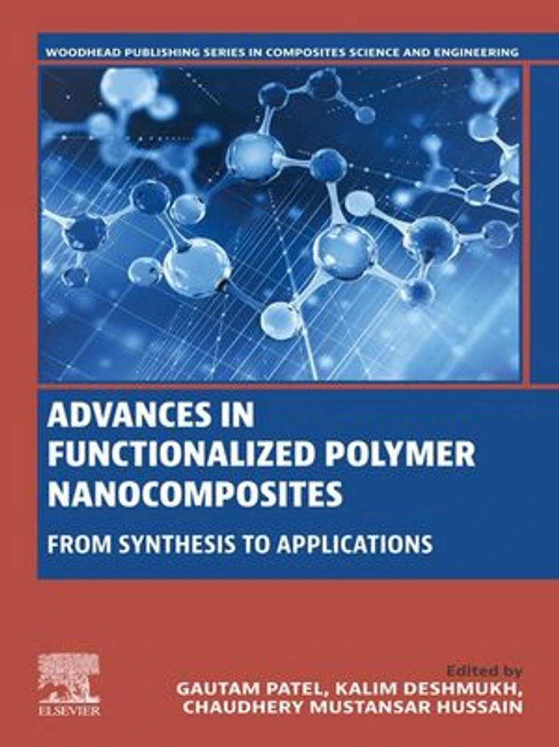 Advances Functionalized Polymer Nanocomposites: From Synthesis to Applications