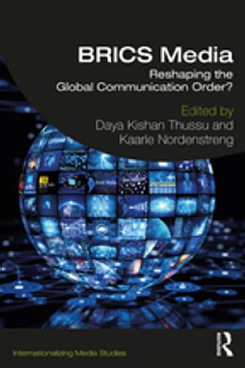 Brics Media: Reshaping The Global Communication Order?