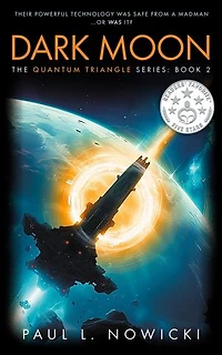 Dark Moon: The Quantum Triangle Series - Book 2
