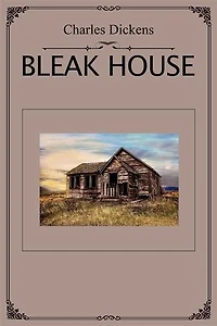 Bleak House: A satirical story about the British judiciary system