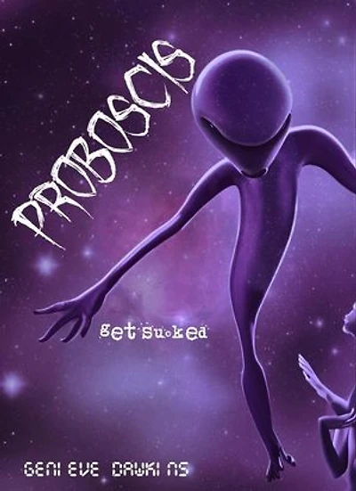 Proboscis: Alien Encounters, #2
