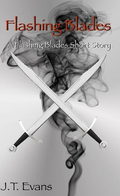 Flashing Blades: Flashing Blades, #0