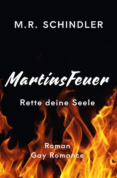 MartinsFeuer: Rette deine Seele