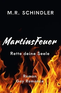 MartinsFeuer: Rette deine Seele