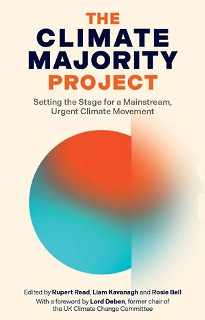 Climate Majority Project: Setting the Stage for a Mainstream, Urgent Movement