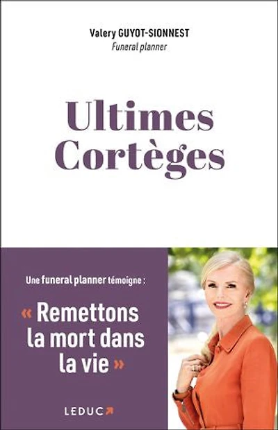 Ultimes cortèges: remettons la mort dans vie