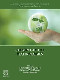 Advances and Technology Development Greenhouse Gases: Emission, Capture Conversion: Carbon Technologies