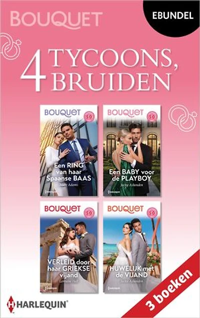 4 tycoons, 4 bruiden: Een ring van haar Spaanse baas / Een baby voor de playboy / Verleid door haar Griekse vijand / Gevangen in zijn Italiaanse palazzo