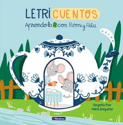 Aprendo la R con Romi y Rita (Letricuentos)