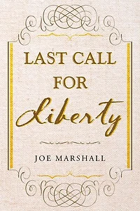 Last Call For Liberty