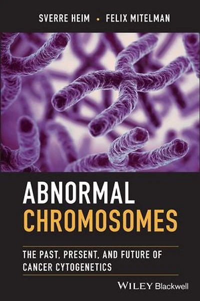 Abnormal Chromosomes: The Past, Present, And Future Of Cancer Cytogenetics