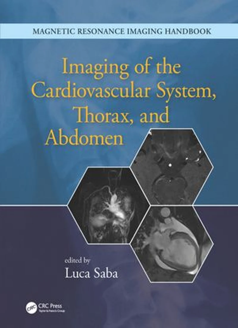 Imaging Of The Cardiovascular System, Thorax, And Abdomen