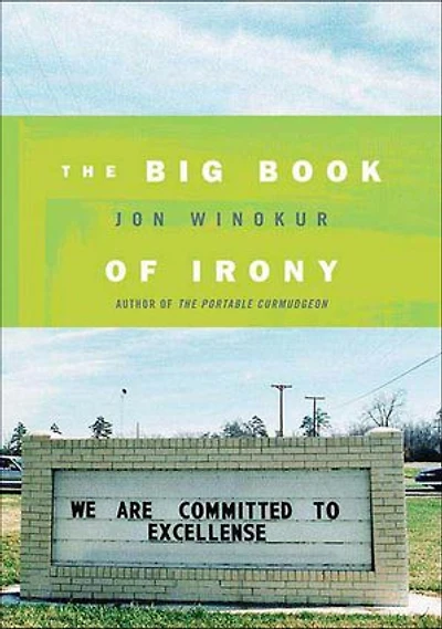 The Big Book of Irony