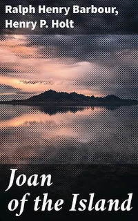 Joan of the Island: Enriched edition. Exploring Island Life: A Diverse Anthology of Human Stories