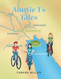Auntie T's Tales: The Grainery