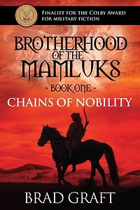 Chains of Nobility: Brotherhood of the Mamluks (Book 1)