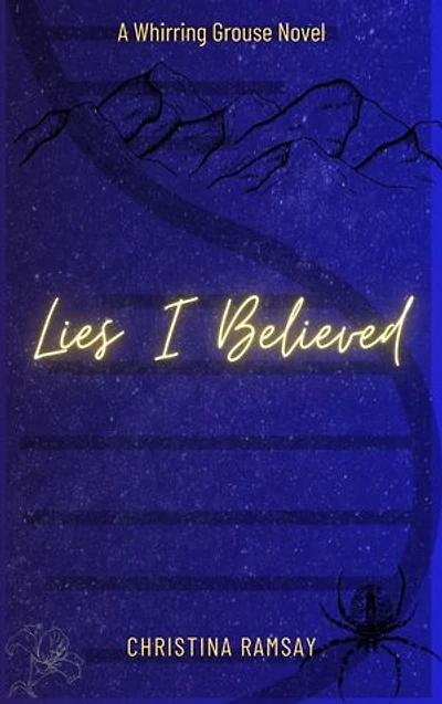 Lies I Believed