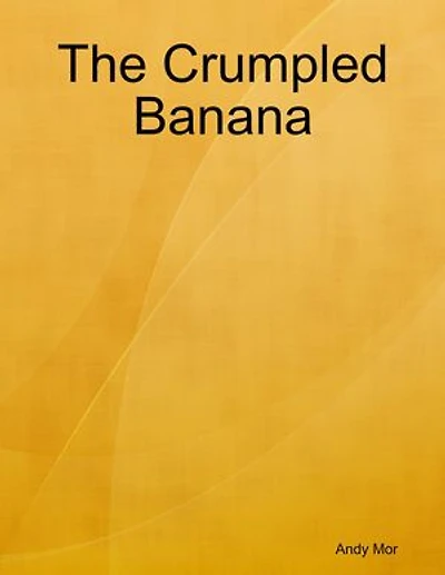 The Crumpled Banana