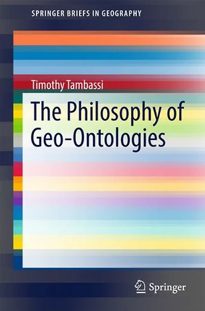 The Philosophy of Geo-Ontologies: Applied Ontology Geography
