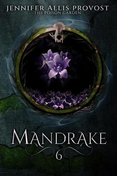 Mandrake: Poison Garden, #6