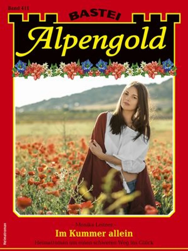 Alpengold 411: Im Kummer allein
